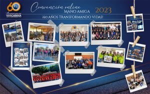 colegios-mano-amiga-convencion-nacional-mano-amiga-2023-60-anos-transformando-vidas